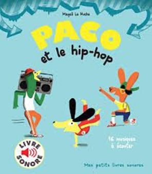 Image sur Paco et le hip-hop - 16 musiques à écouter