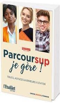 Image sur Parcoursup, je gère ! - Trucs, astuces & erreurs à éviter