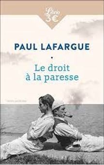 Le droit à la paresse