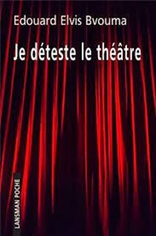 Image sur Je déteste le théâtre