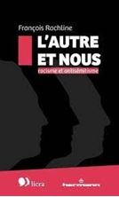 Εικόνα της L'autre et nous - Racisme et antisémitisme