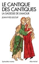 Image de Le cantique des cantiques : la sagesse de l'amour