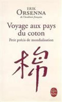 Image sur Voyage aux pays du coton : petit précis de mondialisation