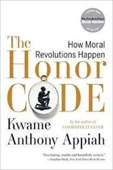 Image sur The Honor Code: How Moral Revolutions Happen