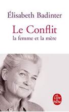 Picture of Le Conflit - La femme et la mère