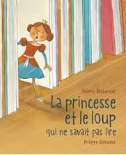 Εικόνα της La princesse et le loup qui ne savait pas lire