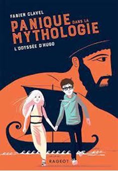 Panique dans la mythologie Tome 1 - L'Odyssée d'Hugo