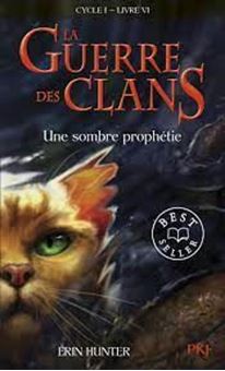 Picture of La Guerre des Clans (Cycle 1) Tome 6, Une sombre prophétie