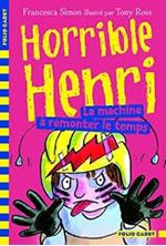 Image de Horrible Henri Tome 12 - La machine à remonter le temps