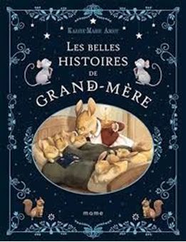 Picture of Les belles histoires de grand-mère