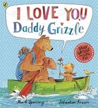 Εικόνα της I Love You Daddy Grizzle