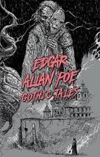 Image de Edgar Allan Poe: Gothic Tales