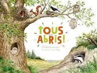 Tous aux abris ! - L'habitat des animaux