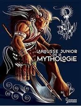 Larousse junior de la Mythologie