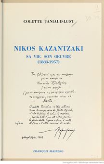 Nikos Kazatzaki sa vie, son oeuvre (1883-1957)