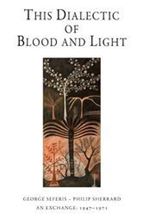 Εικόνα της This Dialectic of Blood and Light