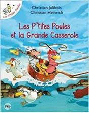 Εικόνα της Les p'tites poules. Volume 12, Les p'tites poules et la grande casserole