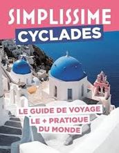 Image de Simplissime Cyclades - Le guide de voyage le + pratique du monde