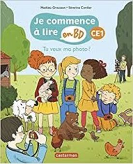 Je commence à lire en BD, Tu veux ma photo ? : CE1