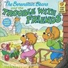 Εικόνα της The Berenstain Bears and the Trouble with Friends