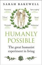 Image de Humanly Possible : The great humanist experiment in living
