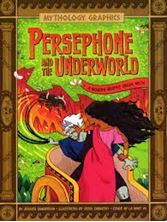 Image de Persephone and the Underworld : A Modern Graphic Greek Myth