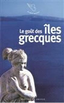 Le goût des îles grecques