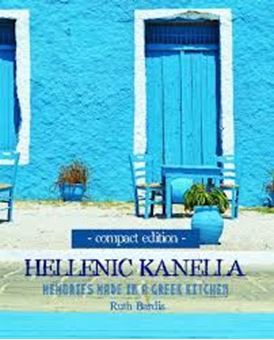 Picture of Hellenic Kanella: Memories Made in a Greek Kitchen Compact Edition