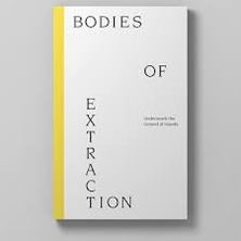 Εικόνα της Bodies of extraction 