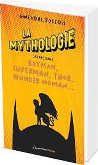 Image sur La mythologie cachée dans Batman, Superman, Thor, Wonder Woman... 