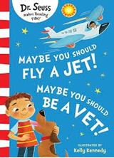 Picture of Maybe You Should Fly A Jet! Maybe You Should Be A Vet!