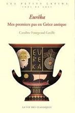 Picture of Eurêka - Mes premiers pas en Grèce antique