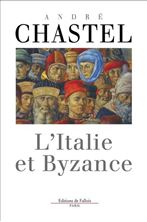 Εικόνα της L'Italie et Byzance