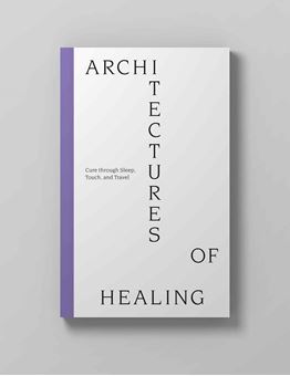 Picture of Architectures of Healing