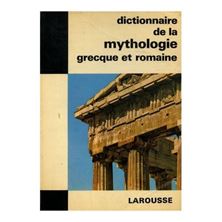 Image de Dictionnaire de la mythologie grecque et romaine