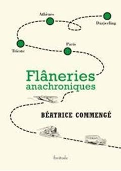 Picture of Flâneries anachroniques