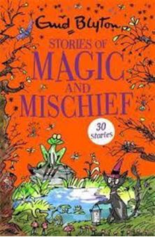 Image sur Stories of Magic and Mischief : Contains 30 classic tales