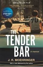 Picture of The Tender Bar : Now a Major Film Directed by George Clooney and Starring Ben Affleck