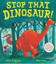 Image de Stop That Dinosaur!