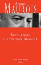 Image de Les Silences du colonel Bramble - précédé de En retrouvant le général Bramble