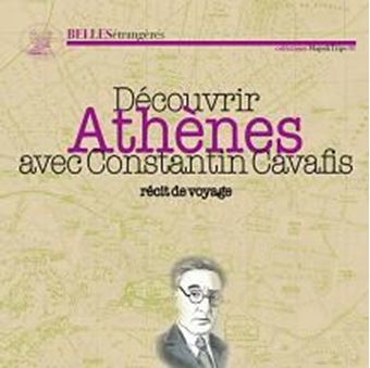 Picture of Découvrir Athènes avec Constantin Cavafis