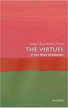 Εικόνα της The Virtues: A Very Short Introduction