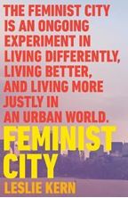 Image de Feminist City: Claiming Space in a Man-Made World