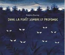 Picture of Dans la forêt sombre et profonde