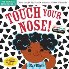 Image de Indestructibles: Touch Your Nose!: Chew Proof - Rip Proof - Nontoxic - 100% Washable