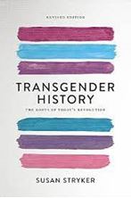 Image de Transgender History (Second Edition) : The Roots of Today's Revolution