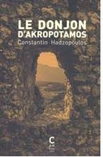 Εικόνα της Le donjon d'Akropotamos