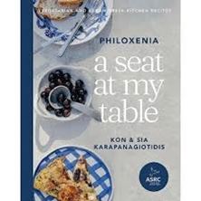 Εικόνα της A Seat at My Table: Philoxenia : Vegetarian and Vegan Greek Kitchen Recipes