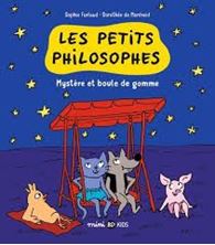 Image de Les petits philosophes Tome 1 - Mystère et boule de gomme