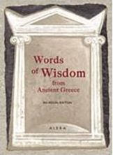 Image de Words of Wisdom from Ancient Greece (bilingual edition)